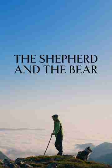 The Shepherd and the Bear Poster