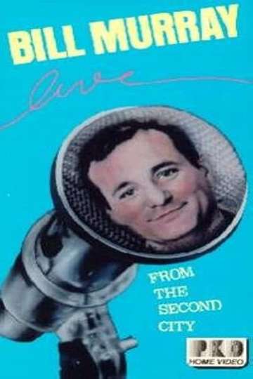 Bill Murray Live from the Second City Poster