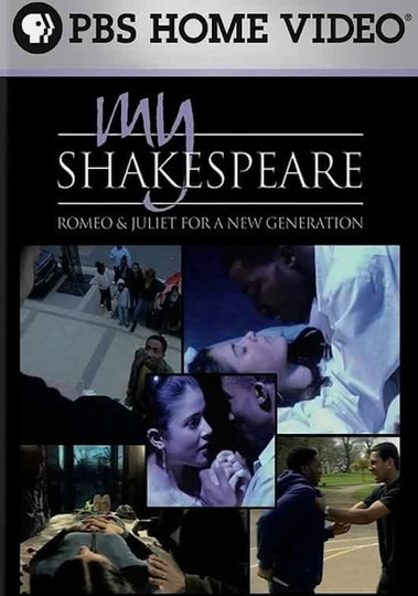 My Shakespeare: Romeo & Juliet for a New Generation