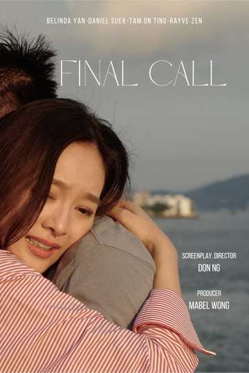 Final Call Poster