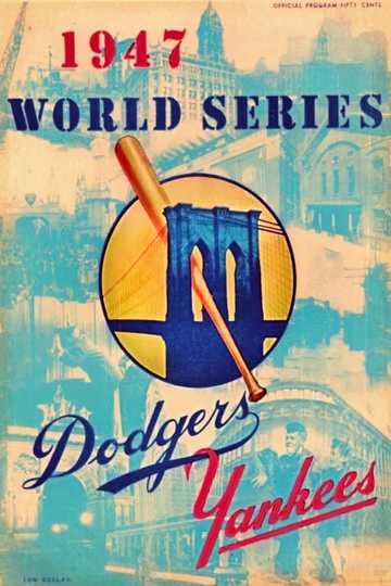 1947 New York Yankees: The Official World Series Film