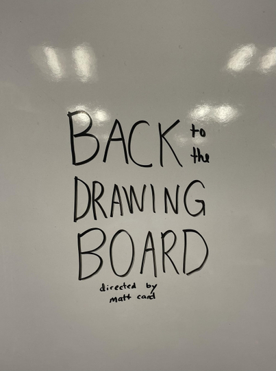 Back to the Drawing Board Poster