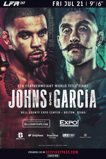 LFA 163: Johns vs. Garcia Poster