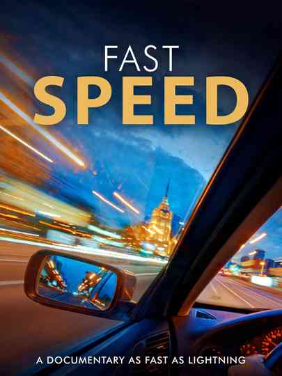 Fast Speed Poster