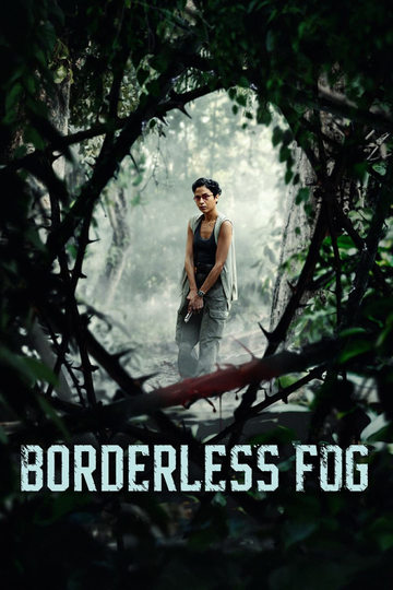 Borderless Fog Poster