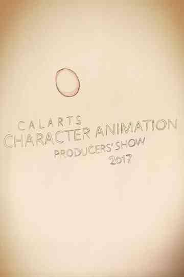 CalArts Character Animation Producers’ Show 2017 Intro