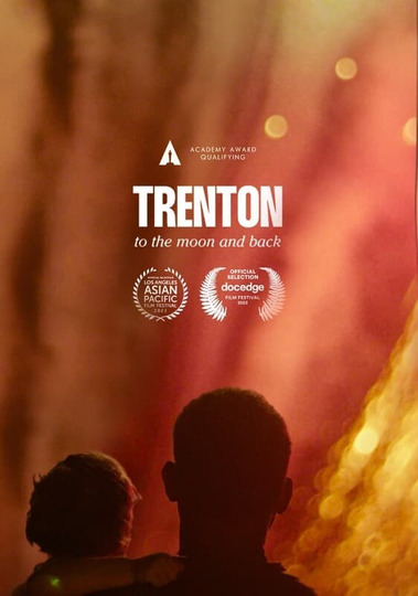 Trenton: To The Moon & Back Poster