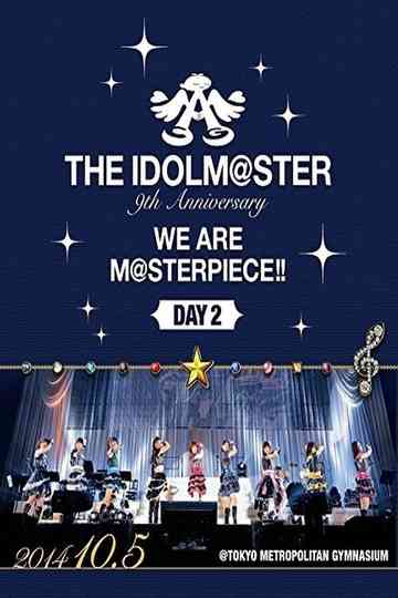 THE IDOLM@STER 9th ANNIVERSARY WE ARE M@STERPIECE!!