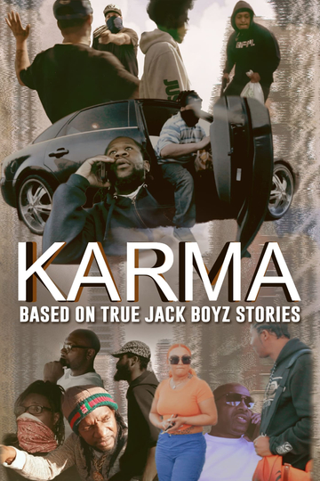 Karma: Based on True Jack Boyz Stories Poster