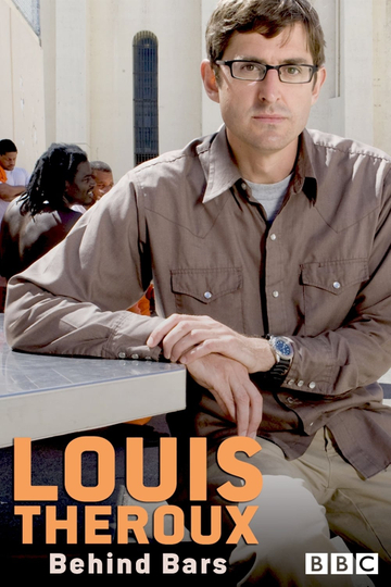 Louis Theroux: Behind Bars