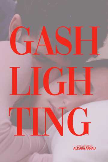 Gashlighting Poster