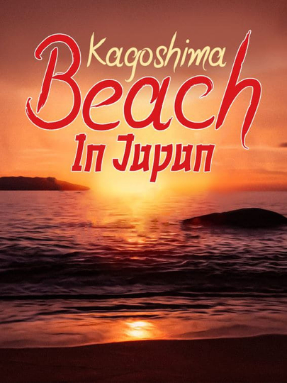 Kagoshima Beach in Japan