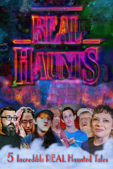 Real Haunts Poster