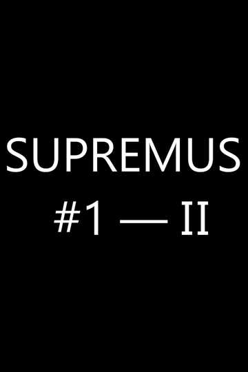 Supremus #1 — II