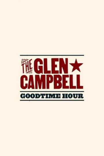 The Glen Campbell Goodtime Hour Poster