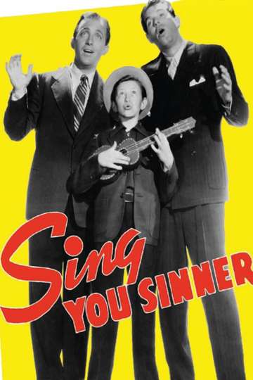 Sing You Sinners Poster