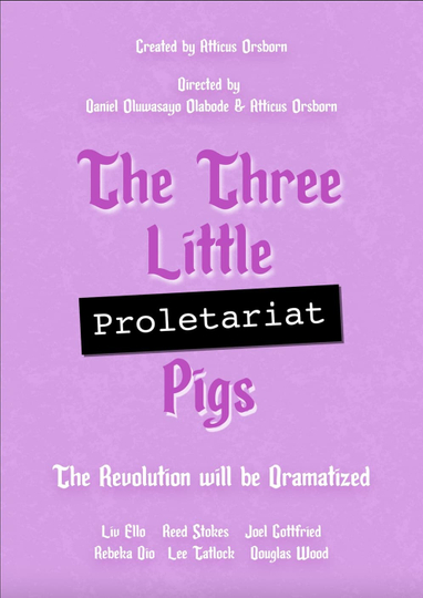 The Three Little (Proletariat) Pigs