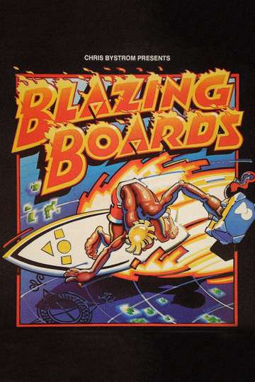 Blazing Boards Poster