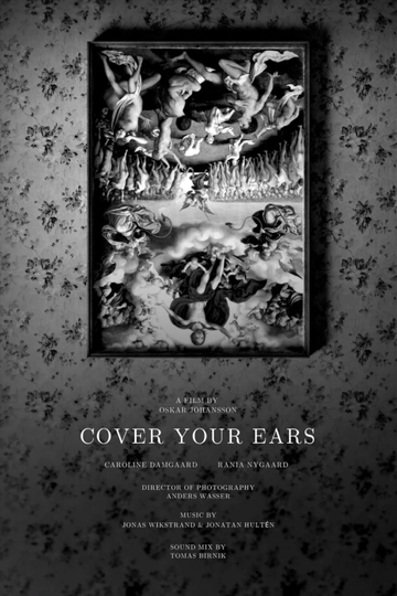 Cover Your Ears Poster