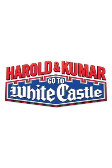 Harold & Kumar Go to White Castle Poster