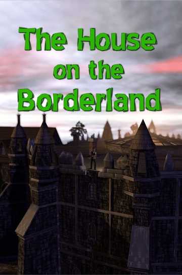 The House on the Borderland