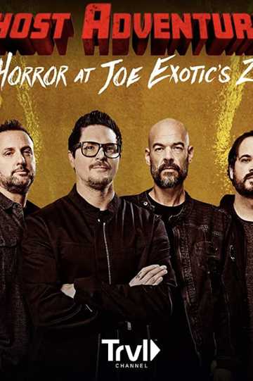 Ghost Adventures: Horror at Joe Exotic Zoo