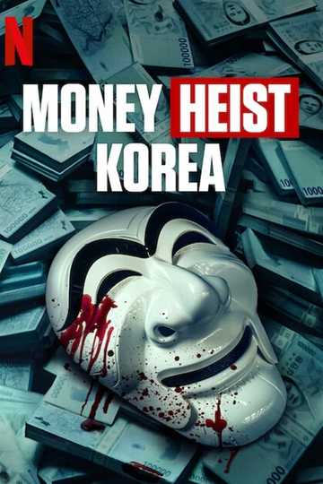 Money Heist: Korea - Joint Economic Area Poster