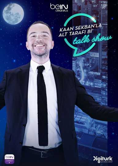 Kaan Sekban'la Alt Tarafı Bi' Talk Show Poster