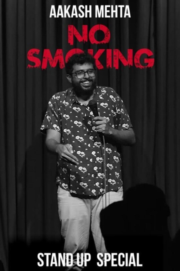 Aakash Mehta: No Smoking