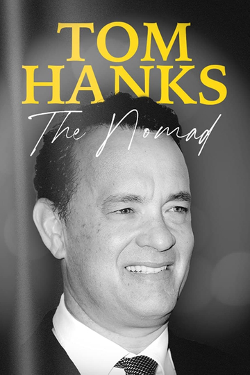 Tom Hanks: The Nomad Poster