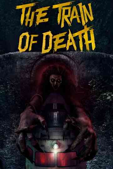 The Train of Death Poster