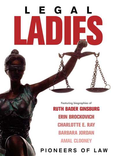 Legal Ladies: Pioneers of Law