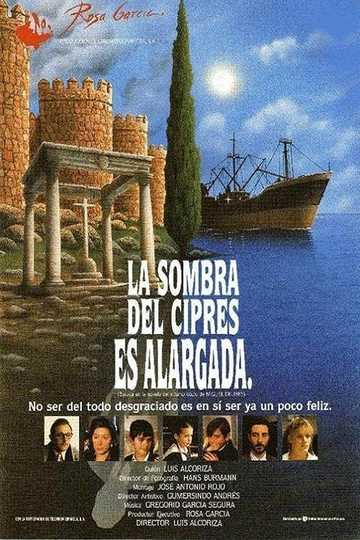 La sombra del ciprés es alargada Poster