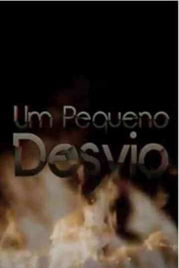 Um Pequeno Desvio Poster