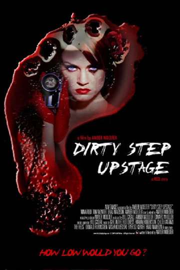Dirty Step Upstage Poster