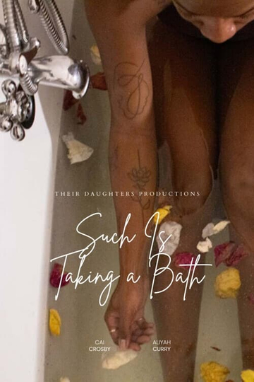 Such is Taking a Bath Poster