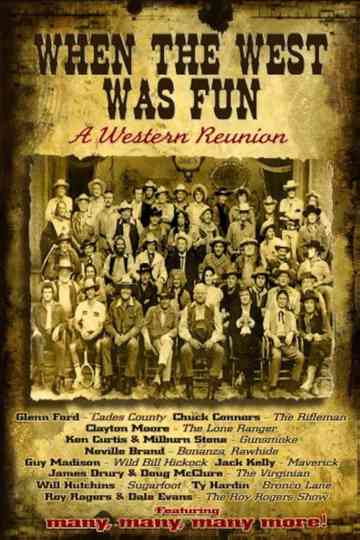 When the West Was Fun: A Western Reunion Poster