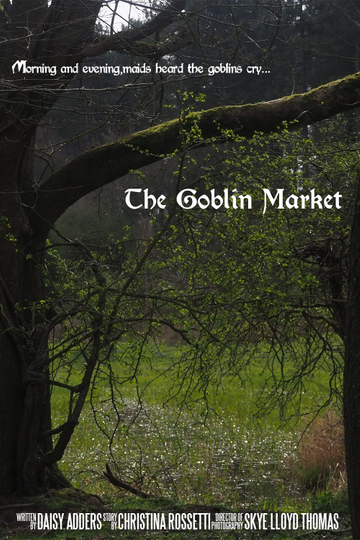 The Goblin Market Poster