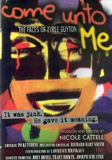 Come Unto Me: The Faces of Tyree Guyton