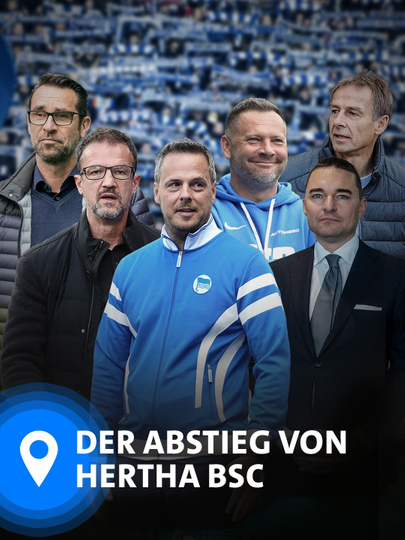 Wilde Jahre in Westend · Der Abstieg von Hertha BSC Poster