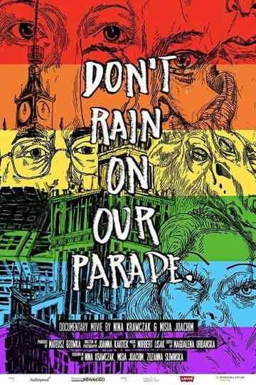 Don’t Rain on Our Parade Poster