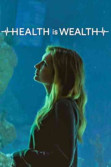 Health is Wealth