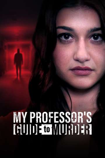 My Professor's Guide to Murder (2023) Stream and Watch Online