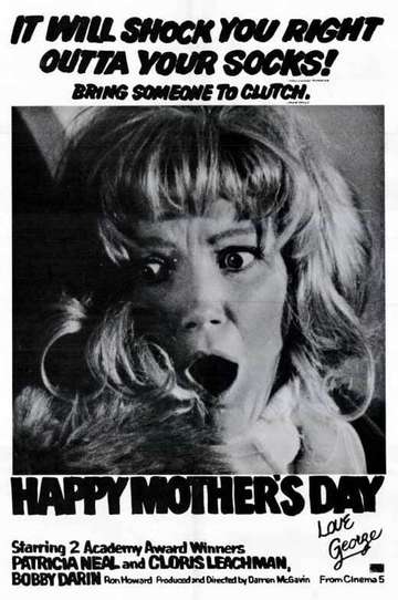 Happy Mothers Day Love George Poster