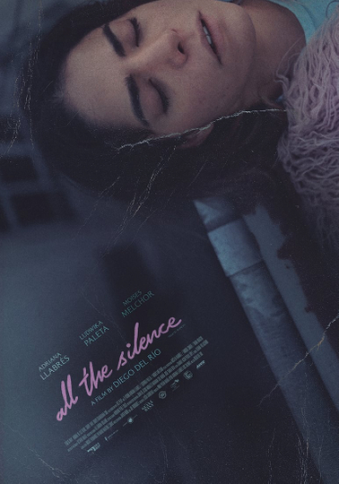 All the Silence Poster