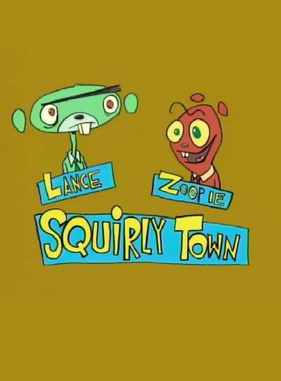Squirly Town Poster