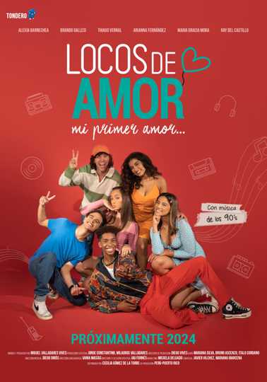 Locos de Amor, mi primer amor Poster