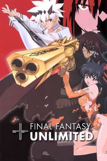 Final Fantasy: Unlimited Poster