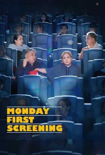 Monday First Screening Poster