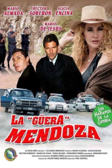 La Guera Mendoza Poster